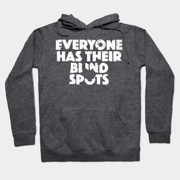 Blind Spots Hoodie by GrumpyOwl